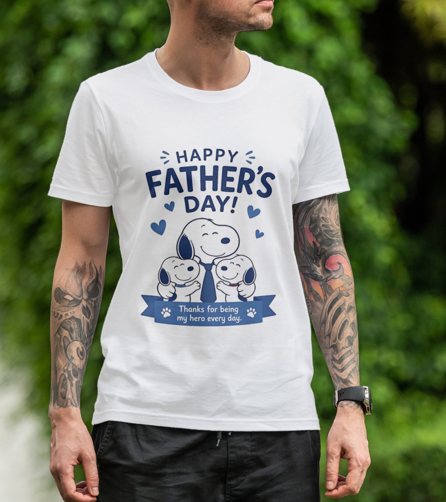 Snoopy Peanuts Happy Father's Day Thanks For Being My Hero Every Day T-Shirt