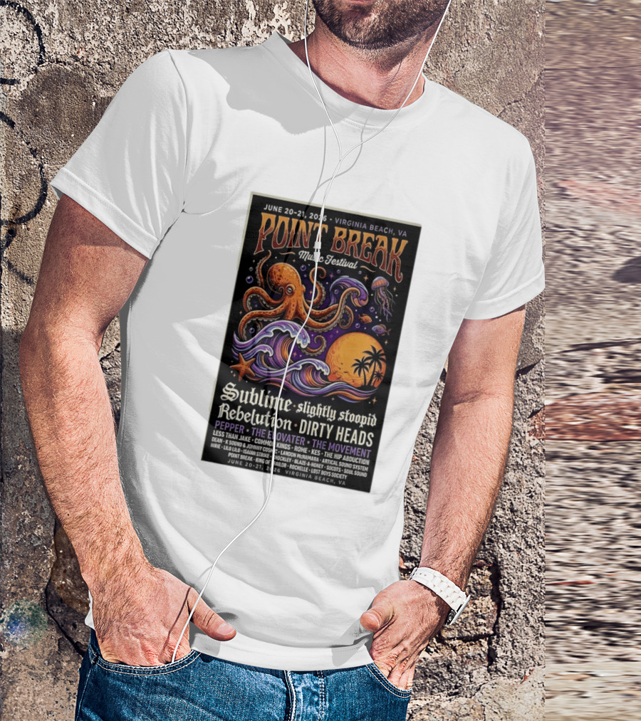 Point Break Music Festival 2026 Virginia Beach Sublime Slightly Stoopid Rebelution Dirty Heads Pepper T-Shirt