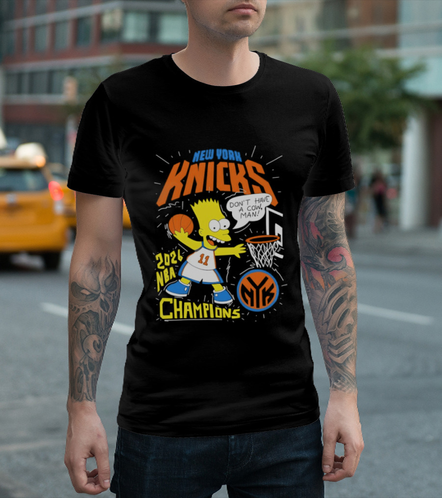 Bart Simpson Knicks 2026 NBA Champions Don't Have A Cow Man T-Shirt