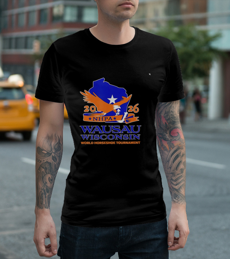 Wausau Wisconsin 2026 NHPA World Horseshoe Tournament Bald Eagle And State T-Shirt
