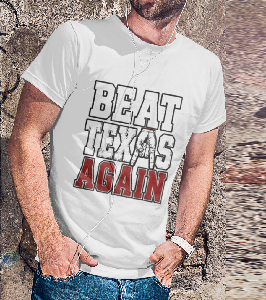 Oklahoma Sooners Beat Texas Again College Football Rivalry T-Shirt
