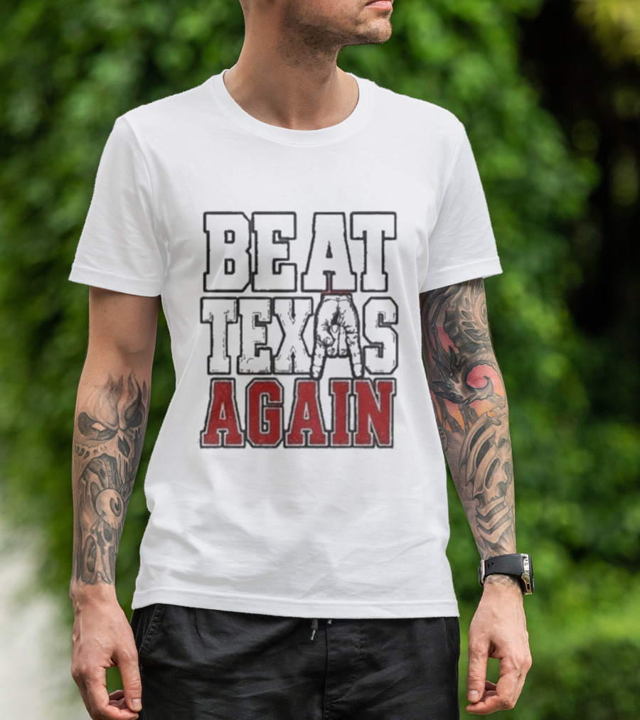 Oklahoma Sooners Beat Texas Again College Football Rivalry T-Shirt