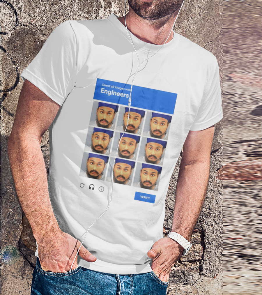 Vickrum Digwa Captcha Select All Images With Engineers Verify T-Shirt