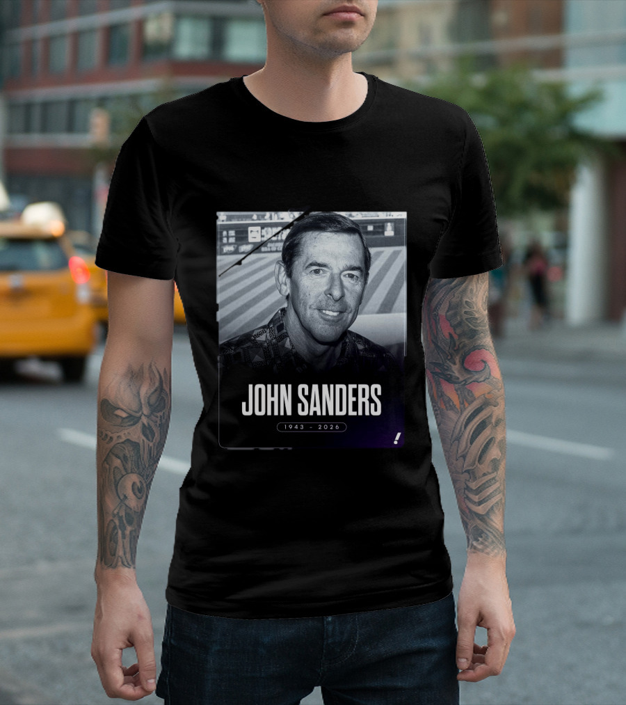 John Sanders 1943 2026 T-Shirt