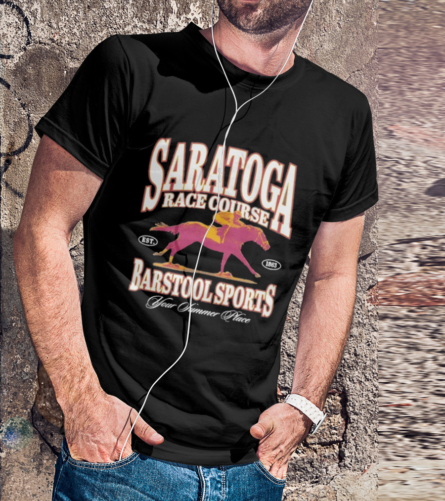 Saratoga Race Course Barstool Sports Your Summer Place Horse Racing T-Shirt