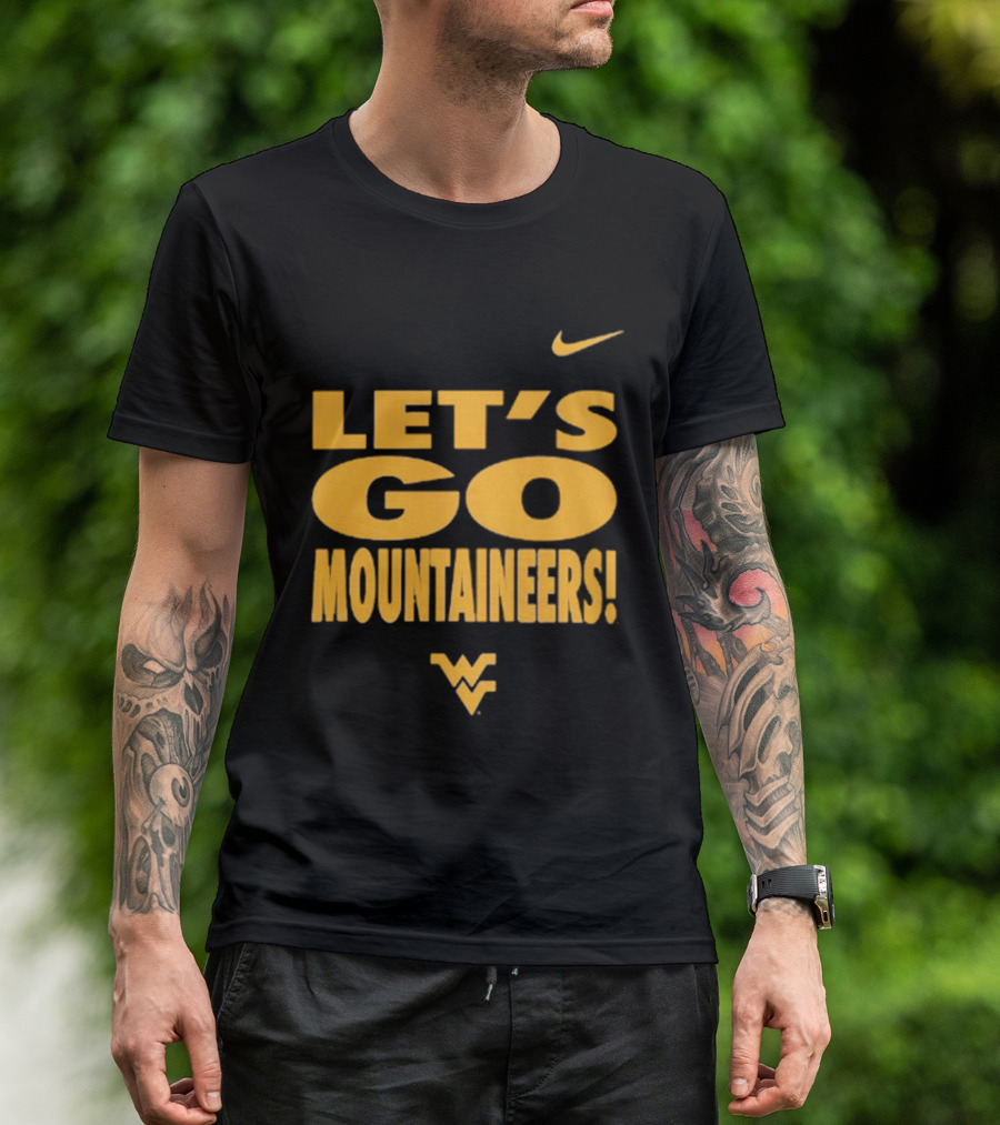 Let's Go Mountaineers Nike WVU West Virginia Mountaineers T-Shirt