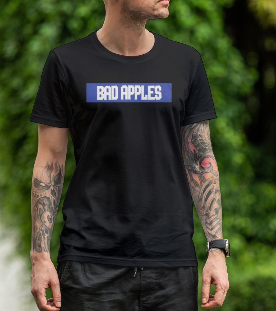 Bad Apples Bold Text White On Blue T-Shirt