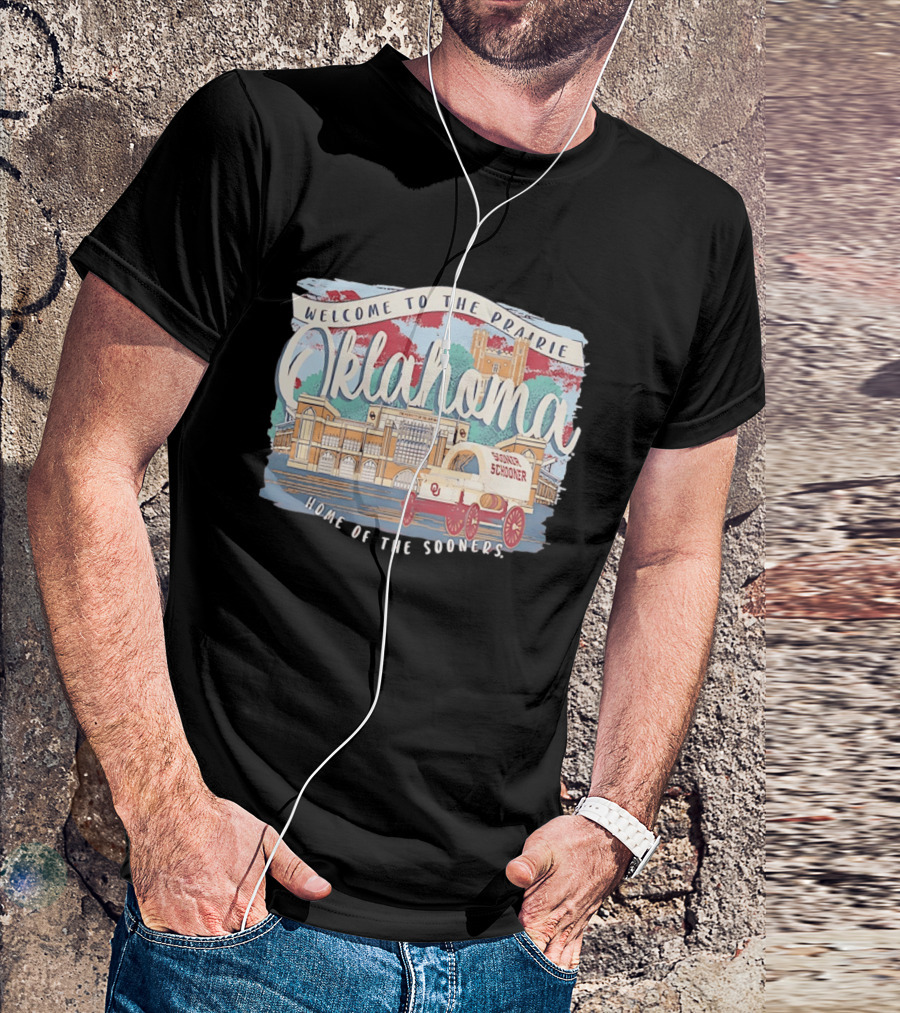 Welcome To The Prairie Oklahoma Sooners Home Of The Sooners Stadium Wagon T-Shirt
