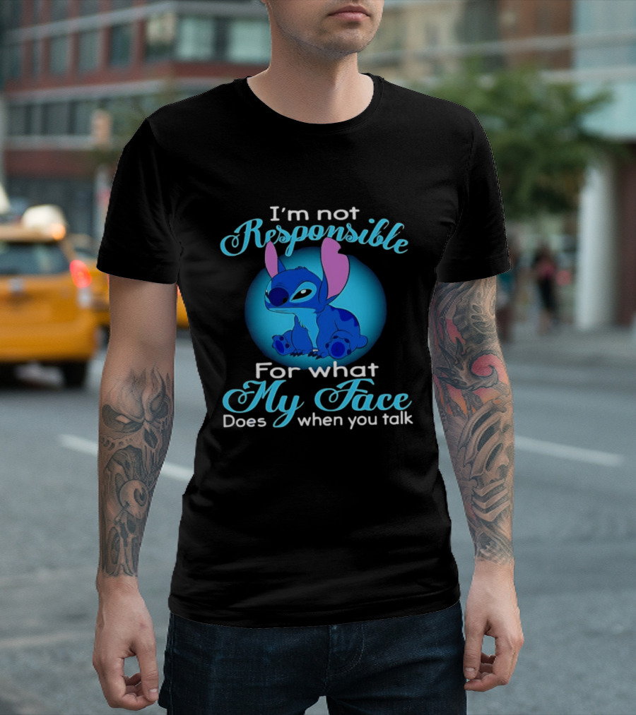 I'm Not Responsible For What My Face Does When You Talk Stitch Blue T-Shirt
