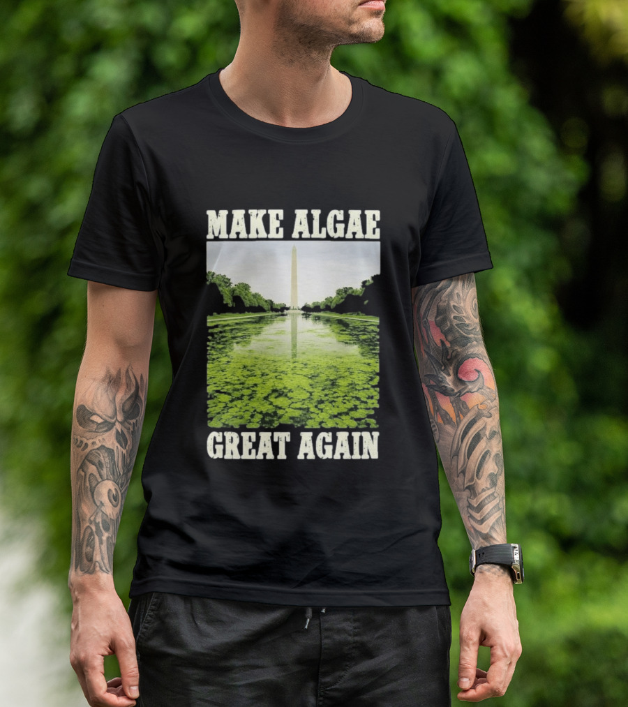 Make Algae Great Again Lincoln Memorial Reflecting Pool Washington Monument T-Shirt