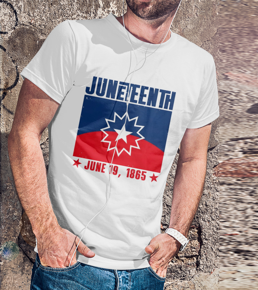 Juneteenth Red White Blue Freedom Flag June 19 1865 Emancipation Day T-Shirt