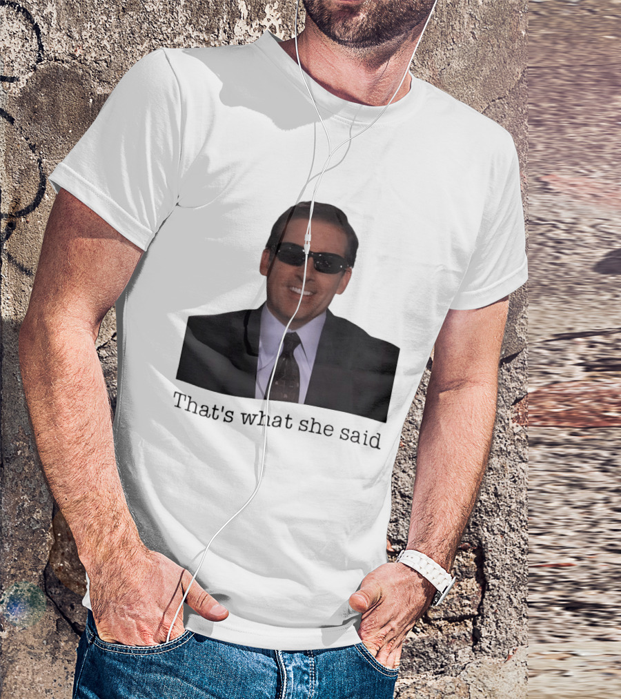 Michael Scott That's What She Said Sunglasses Suit T-Shirt