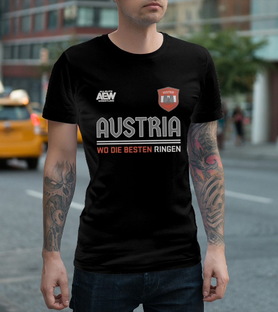 Austria Wo Die Besten Ringen AEW Wrestling T-Shirt