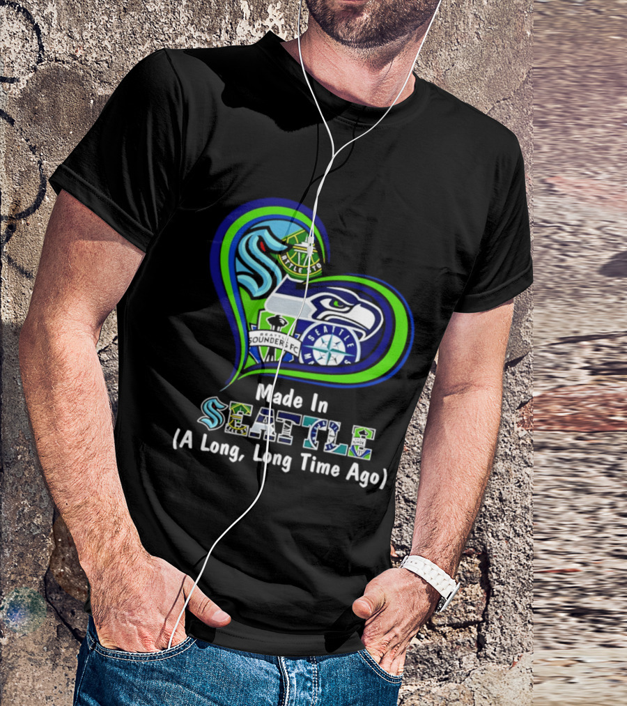 Made In Seattle Seahawks Mariners Sounders Kraken Heart A Long Long Time Ago T-Shirt