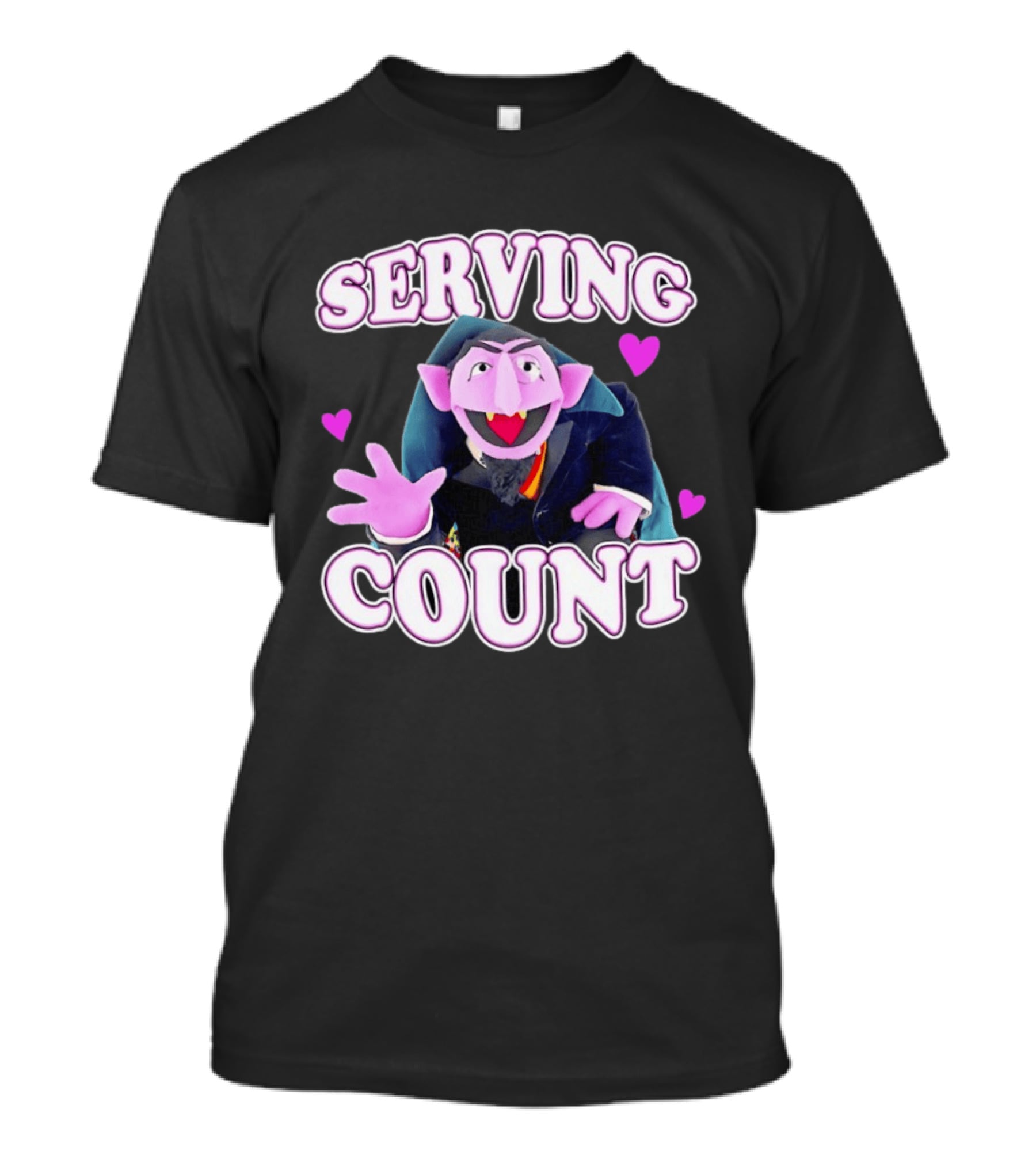 Serving Count Von Count Heart Purple Love T-Shirt