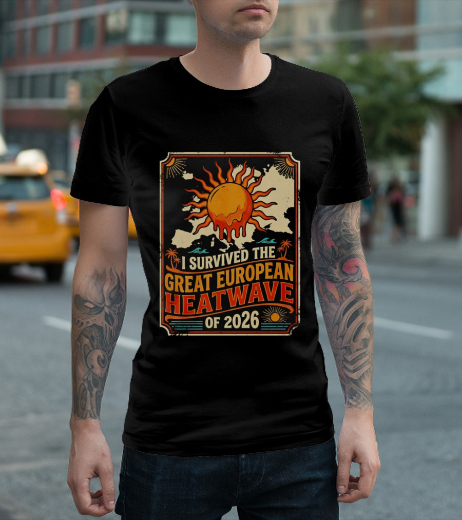 I Survived The Great European Heatwave Of 2026 Vintage Map Sun T-Shirt