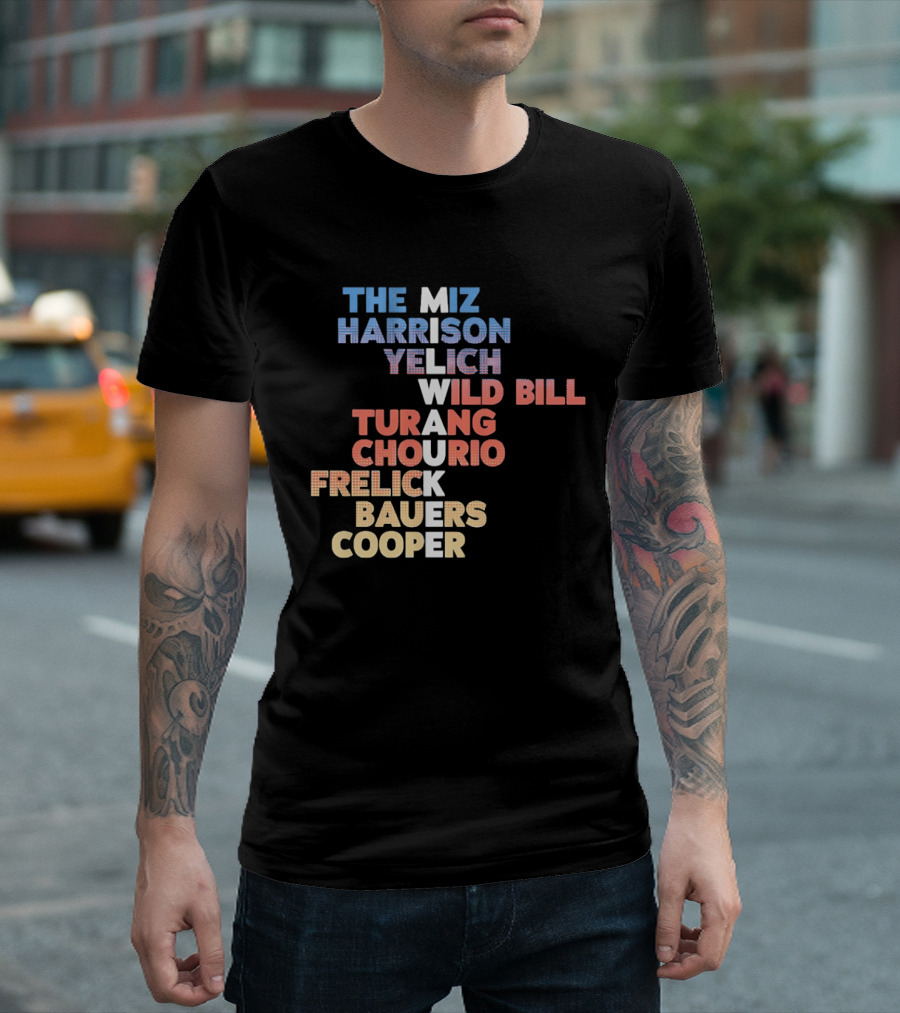 Milwaukee Brewers 2026 Roster Names The Miz Harrison Yelich Wild Bill Turang Chourio Frelick Bauers Cooper T-Shirt