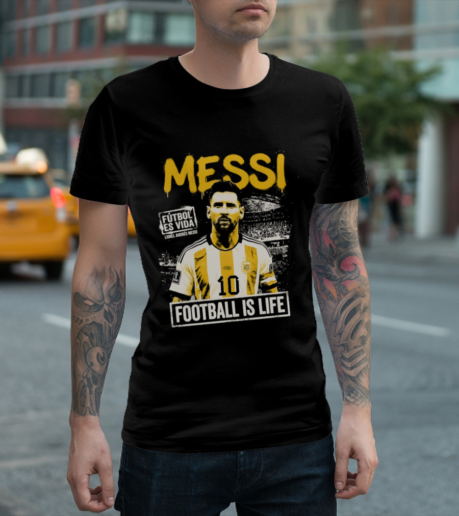 Messi Futbol Es Vida Football Is Life Argentina National Team T-Shirt