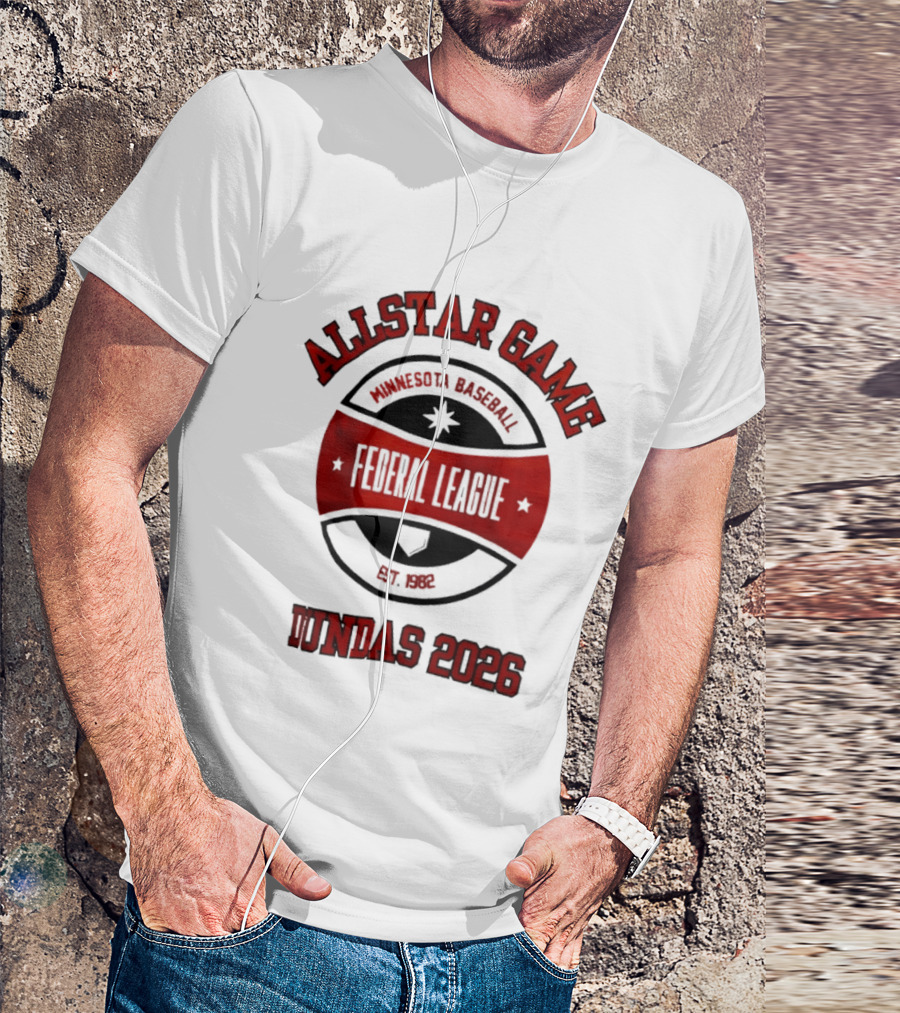 Allstar Game Minnesota Baseball Federal League Est 1982 Dundas 2026 T-Shirt