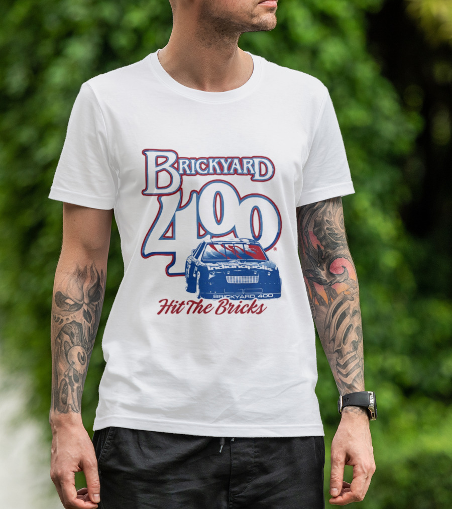 Brickyard 400 Hit The Bricks Indianapolis Motor Speedway Racing Car T-Shirt