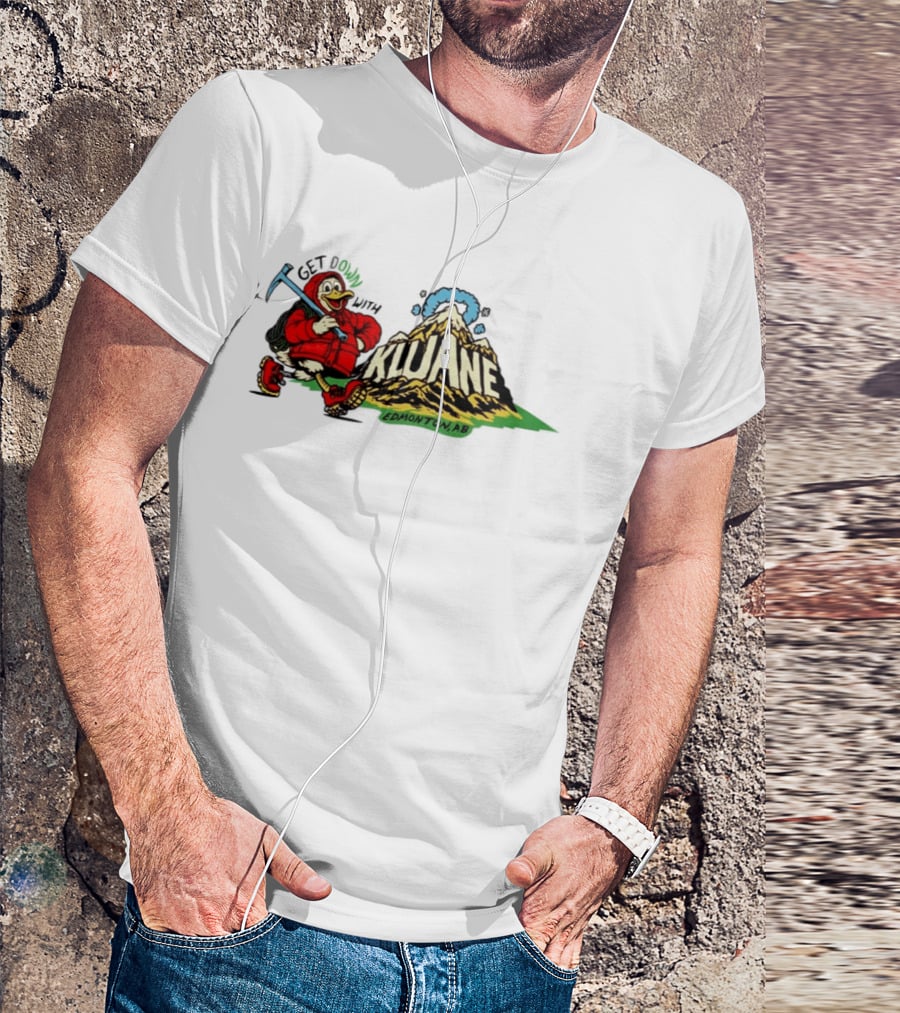 Get Down With Kluane Duck Edmonton AB T-Shirt