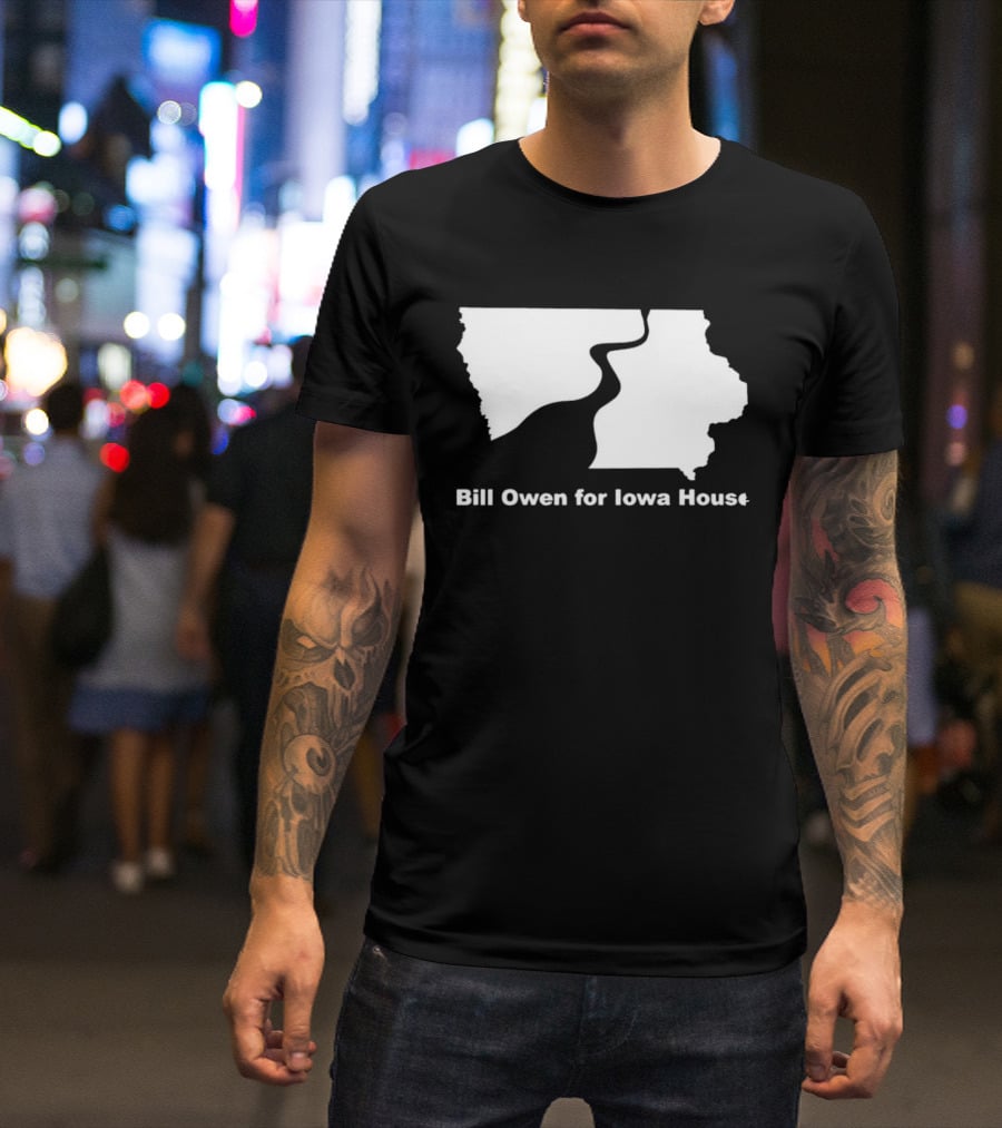 Bill Owen For Iowa House Campaign Map T-Shirt
