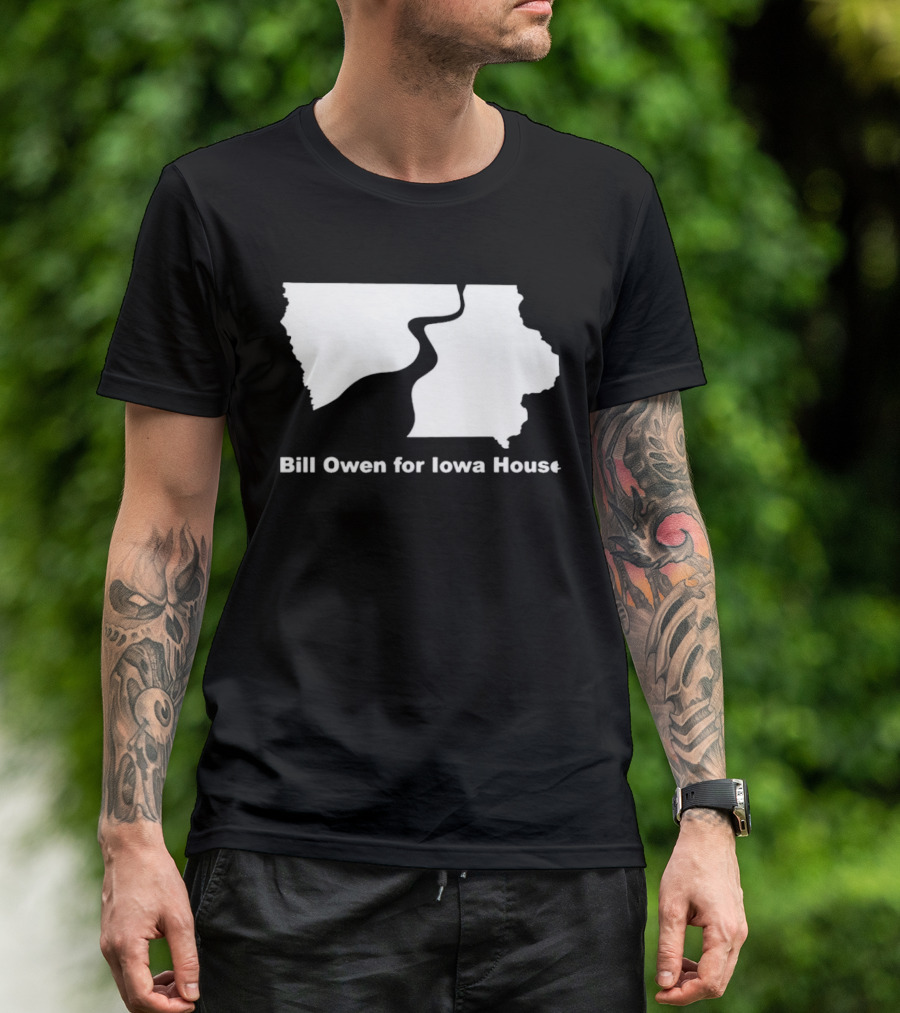 Bill Owen For Iowa House Campaign Map T-Shirt
