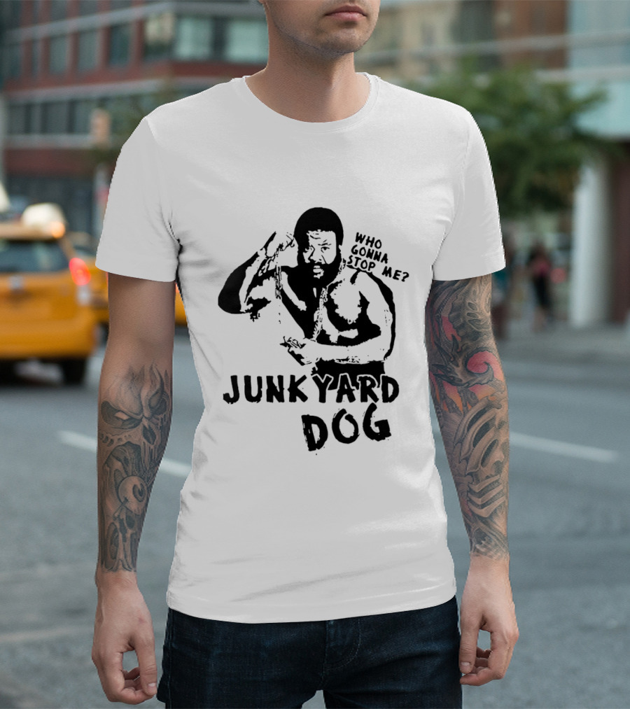 Junkyard Dog Flexing Who Gonna Stop Me Wrestling T-Shirt