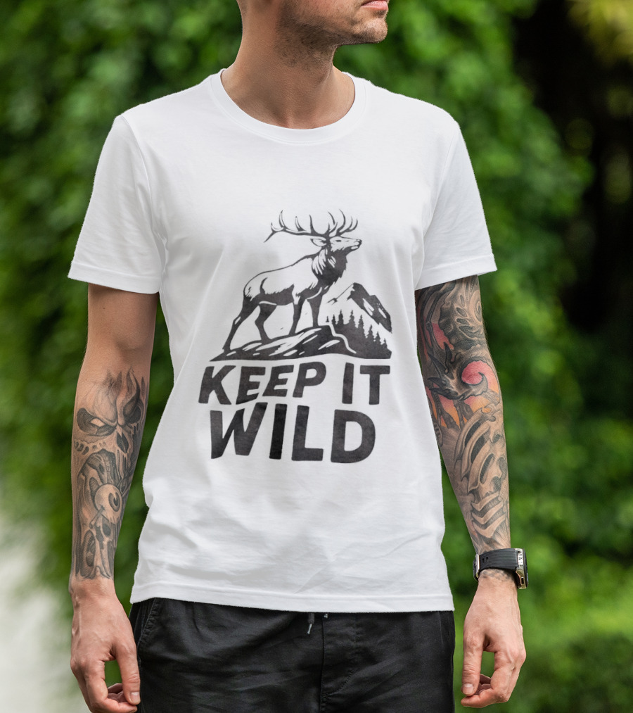 Keep It Wild Elk Mountain Forest Wildlife Conservation T-Shirt