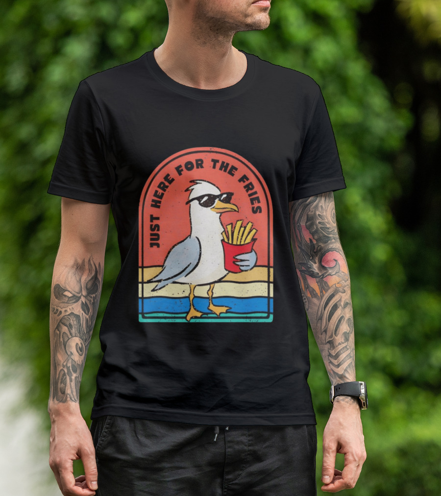 Just Here For The Fries Seagull With Sunglasses And French Fries T-Shirt