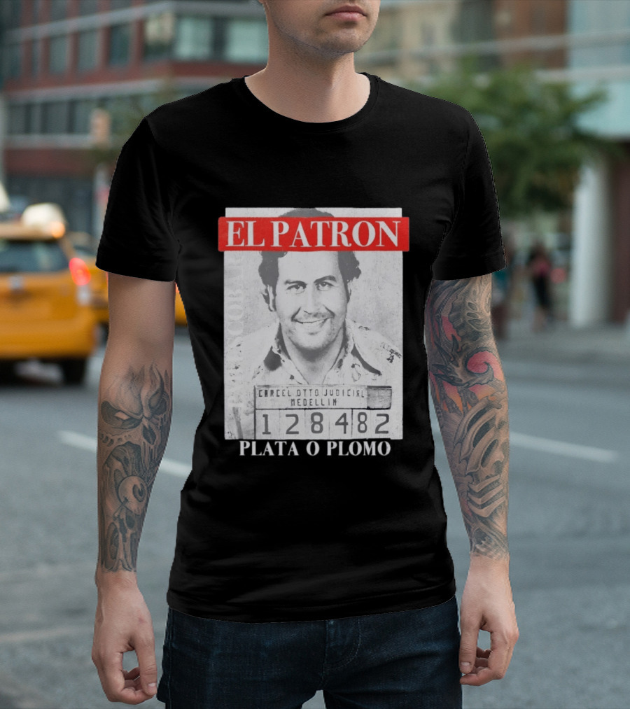 Pablo Escobar Shot El Patron Plata O Plomo Medellin 128482 T-Shirt