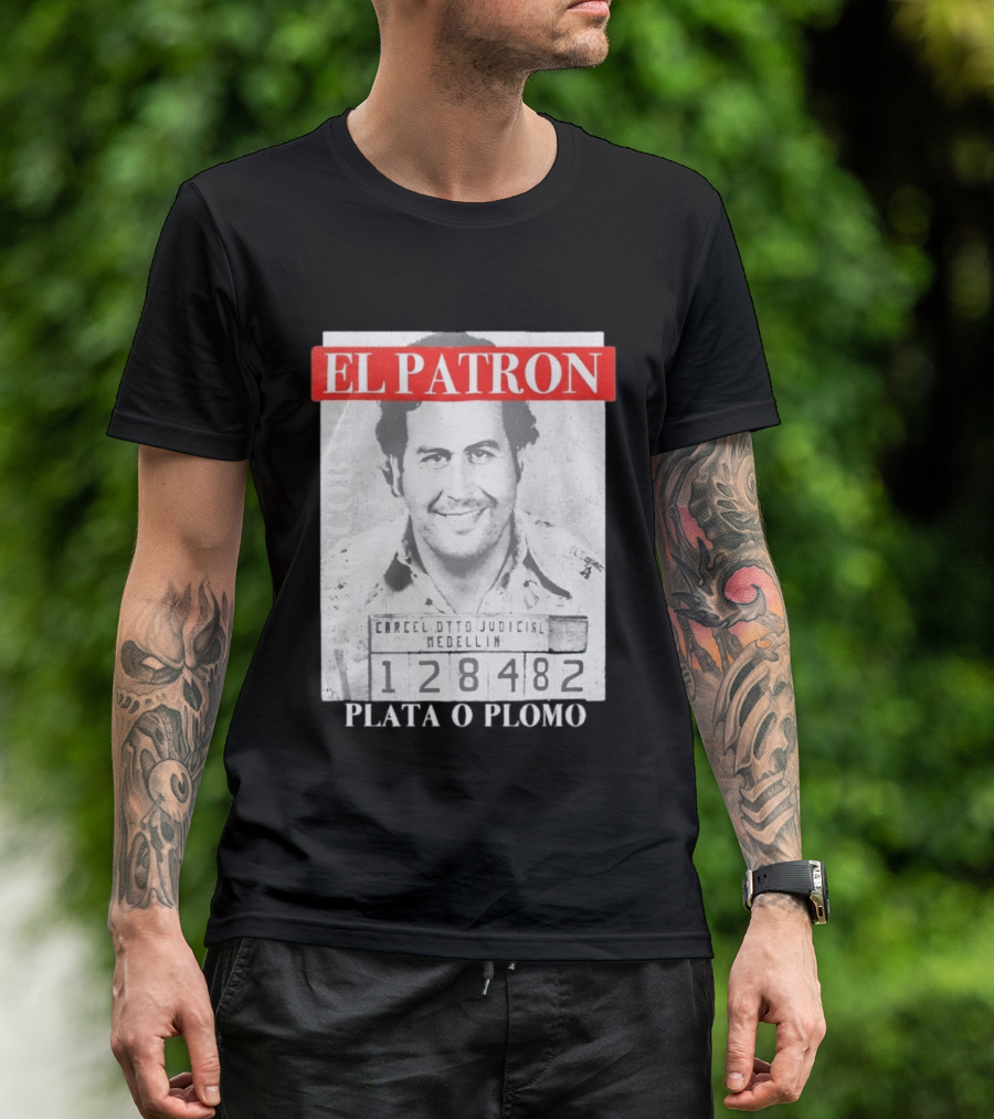 Pablo Escobar Shot El Patron Plata O Plomo Medellin 128482 T-Shirt