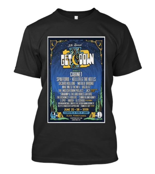 10th Annual Get Down Blain Pennsylvania June 25 28 2026 Spafford Keller & The Keels Cabinet Concert Lineup T-Shirt