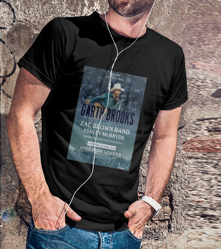 BST Hyde Park Garth Brooks Zac Brown Band Ashley McBryde London June 27 2026 T-Shirt