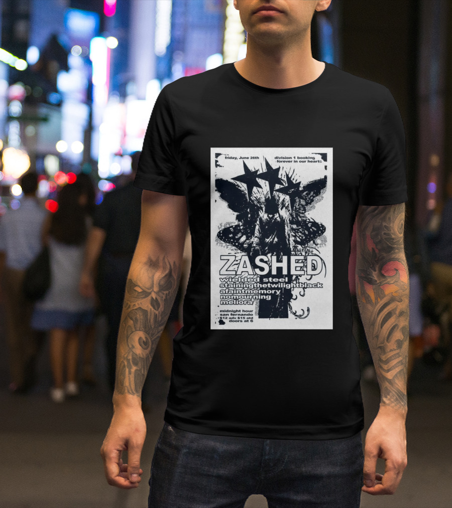 Friday June 26th San Fernando Midnight Hour Zashed Wielded Steel Stainingthetwilightblack A Faint Memory No Mourning Meliora T-Shirt