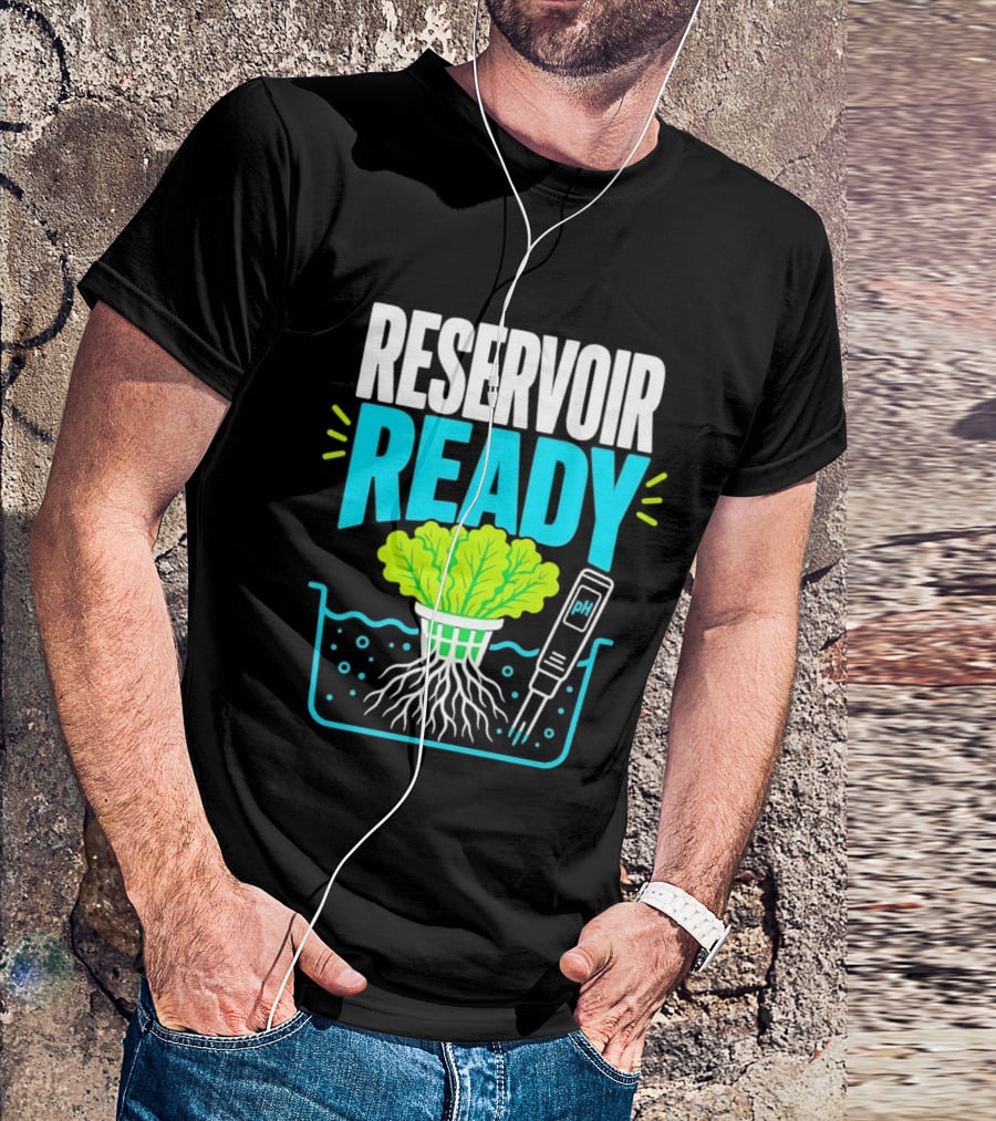 Reservoir Ready Hydroponic Lettuce Roots And Water PH Meter T-Shirt
