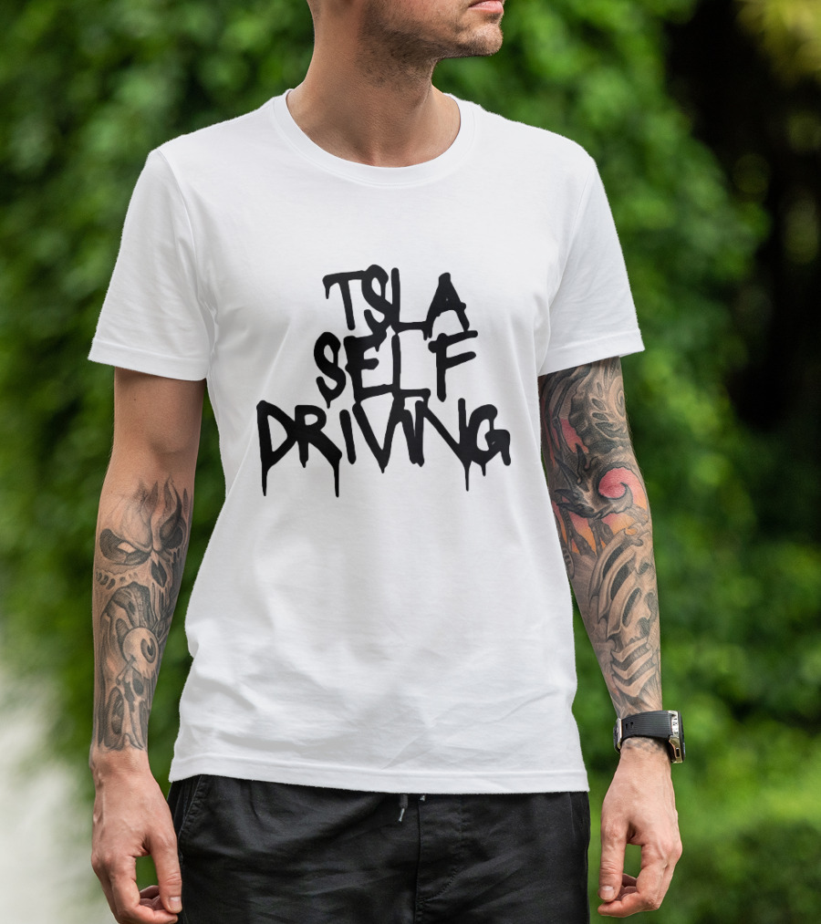 Tsla Self Driving Tesla Elon Musk T-Shirt