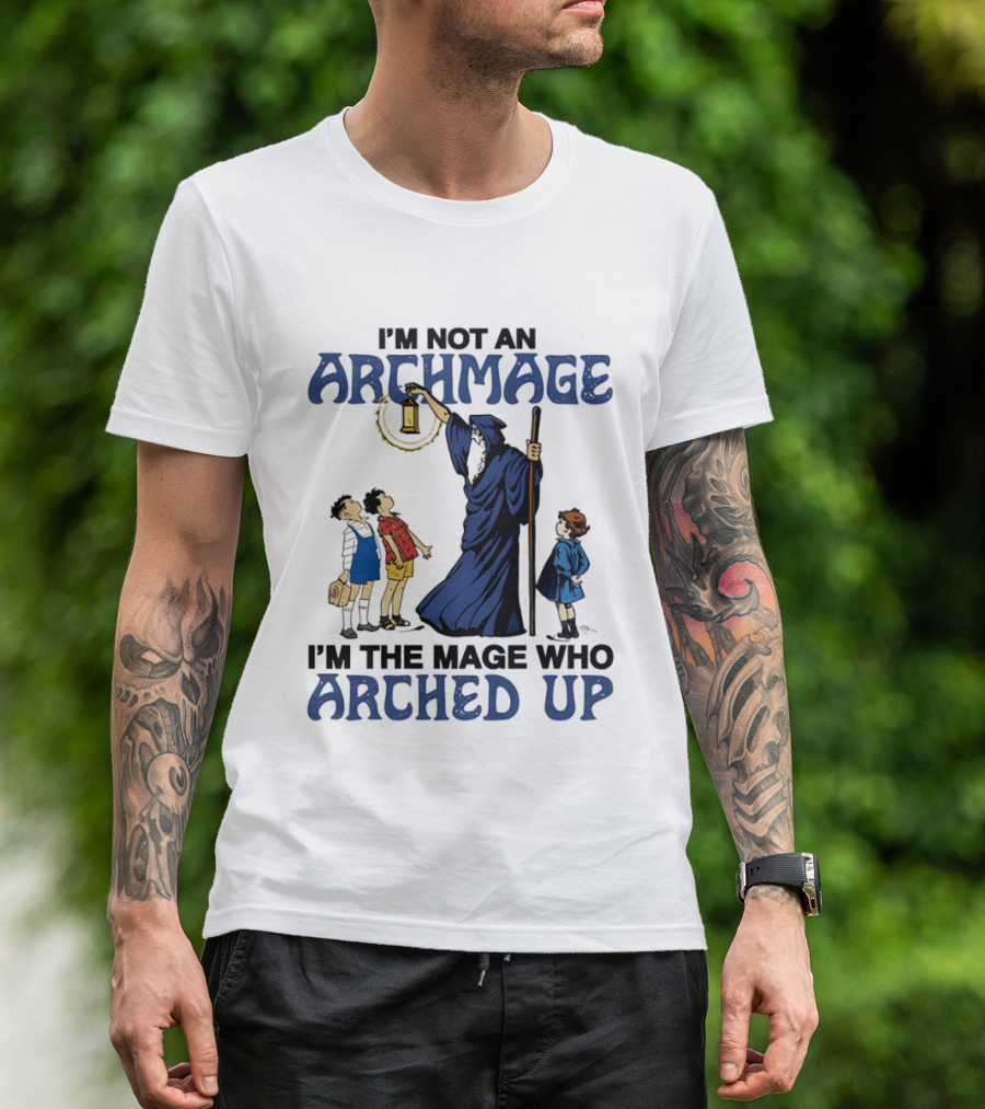 I'm Not An Archmage I'm The Mage Who Arched Up Wizard Kids Lantern T-Shirt