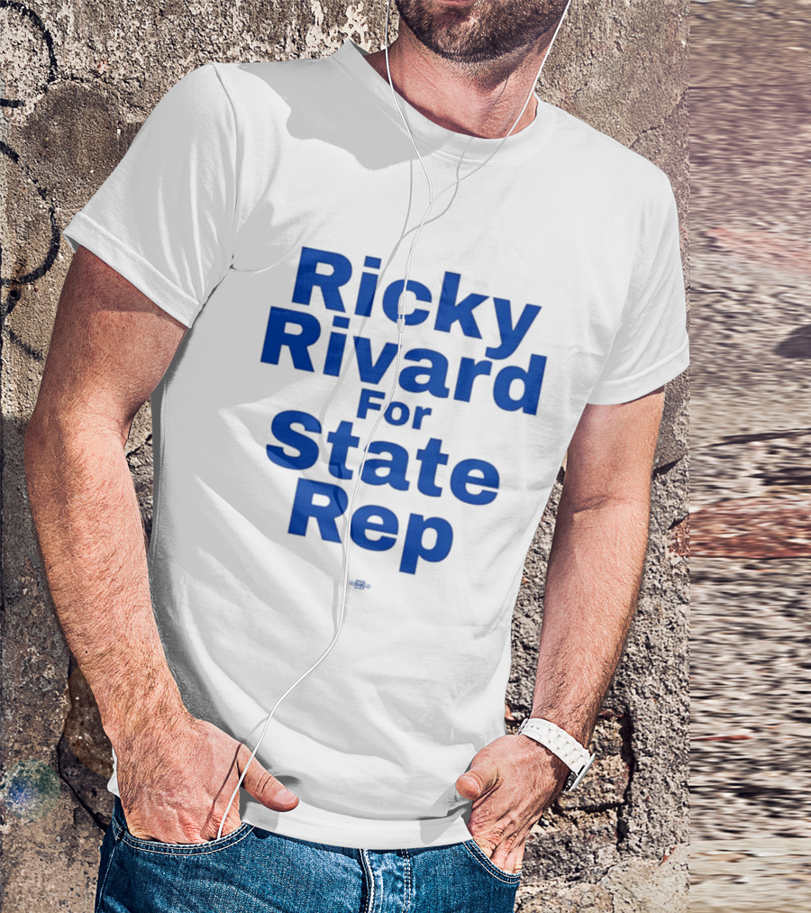 Ricky Rivard For State Representative Election Campaign T-Shirt