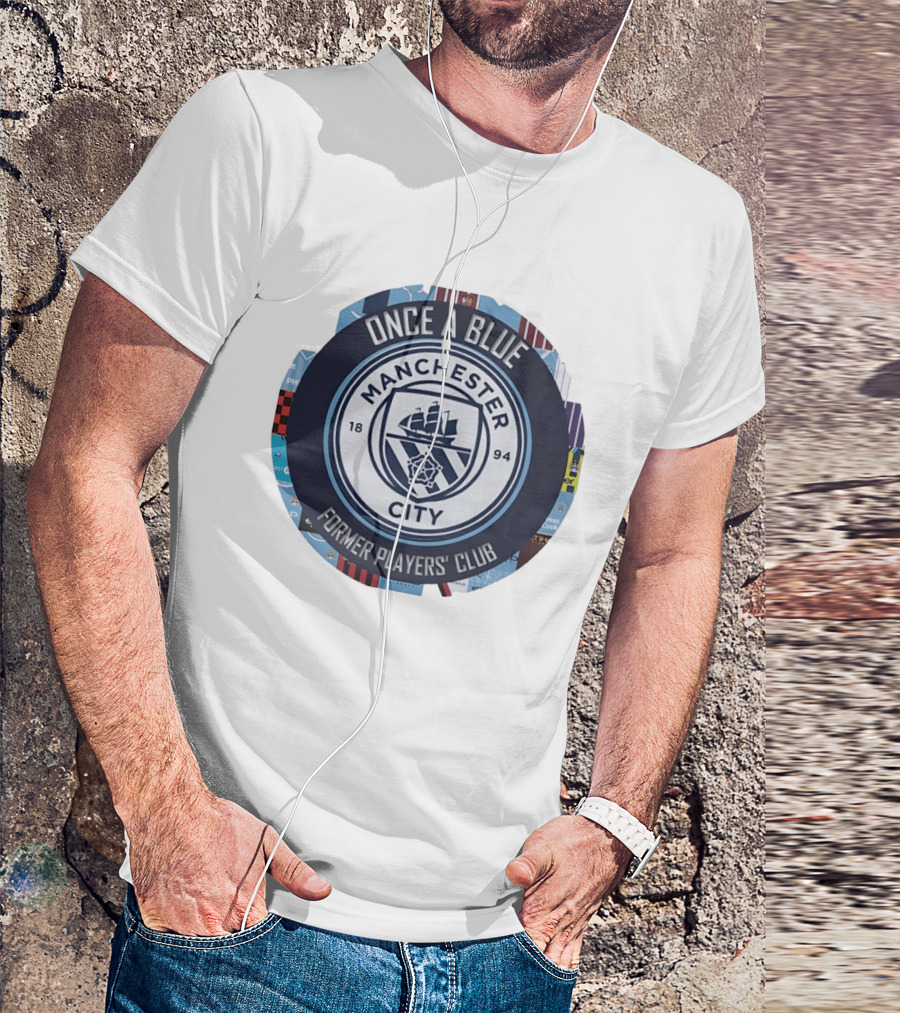 Once A Blue Manchester City Former Players Club 1894 T-Shirt