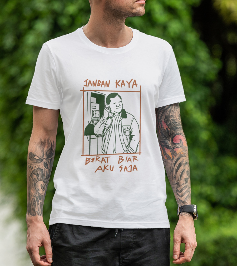 Prabowo Subianto Jangan Kaya Berat Biar Aku Saja Jacket Payphone Sketch T-Shirt