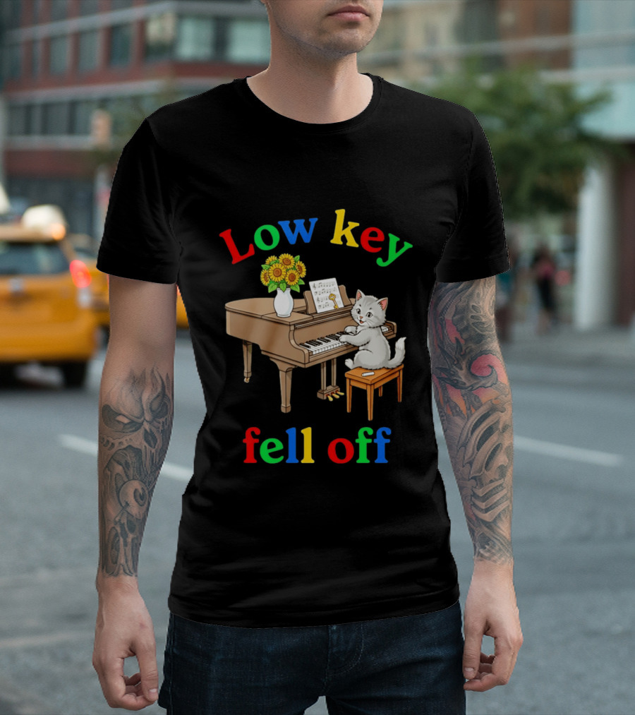 Low Key Cat On Piano Fell Off T-Shirt