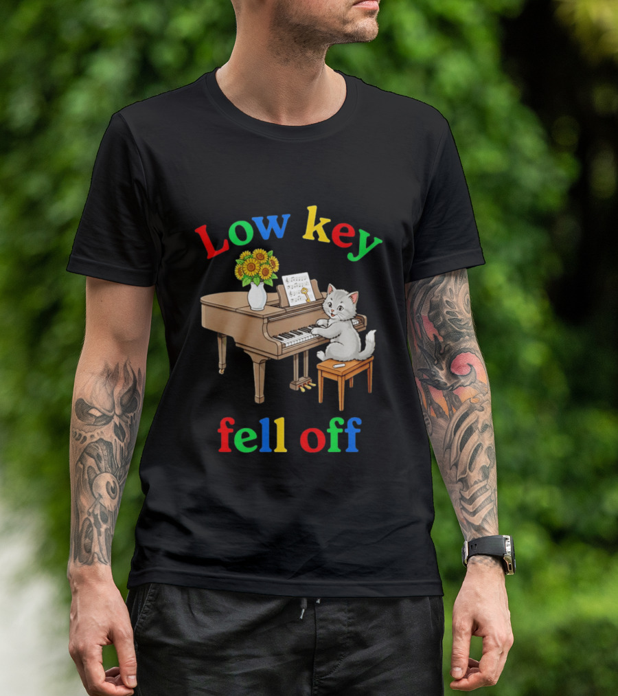 Low Key Cat On Piano Fell Off T-Shirt