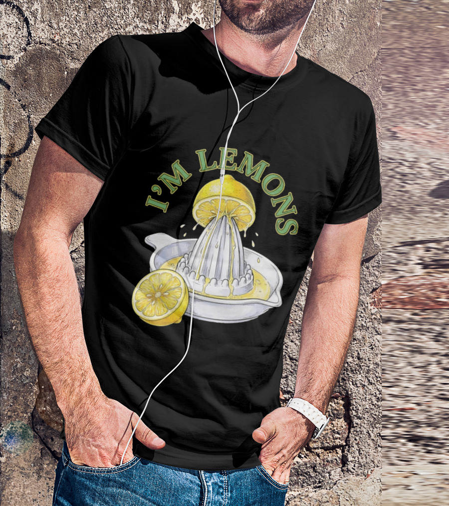 I'm Lemons Juicer And Sliced Citrus T-Shirt