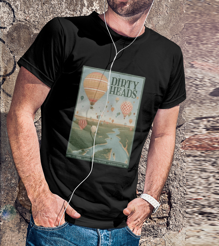 Dirty Heads Sandia Amphitheater Albuquerque NM Hot Air Balloons June 27 2026 T-Shirt