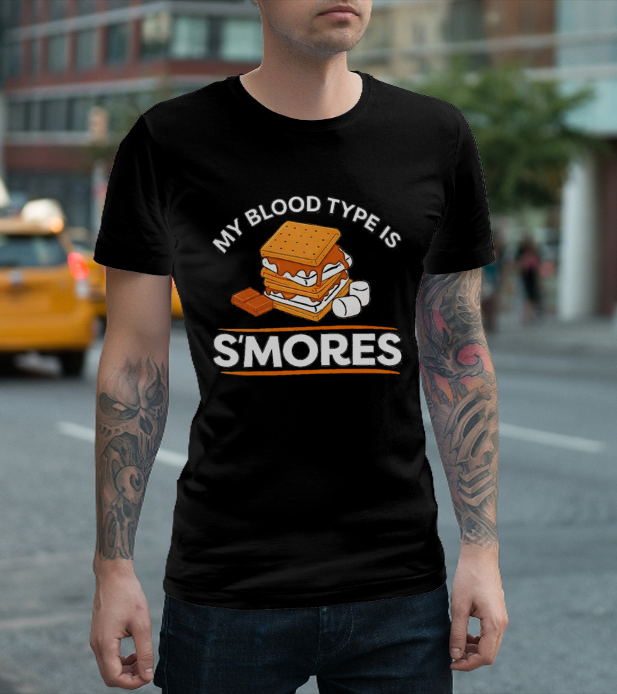 My Blood Type Is S'mores Marshmallow Camping Snack T-Shirt