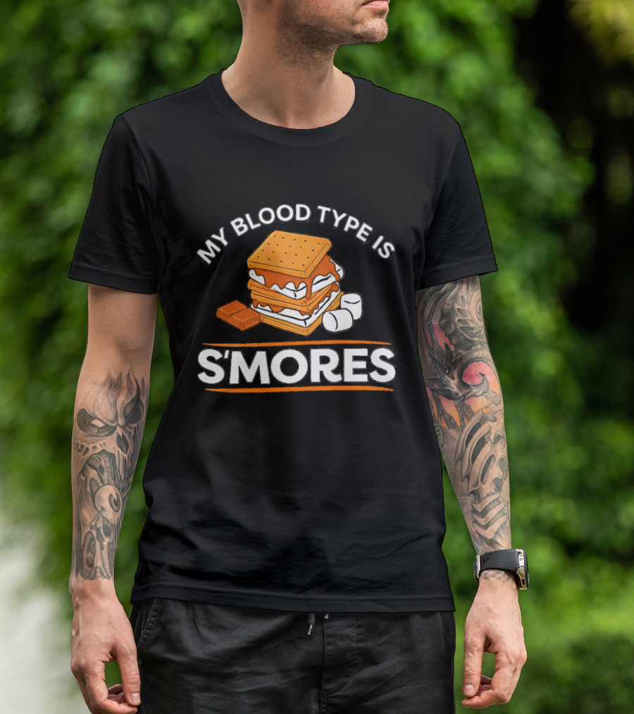 My Blood Type Is S'mores Marshmallow Camping Snack T-Shirt