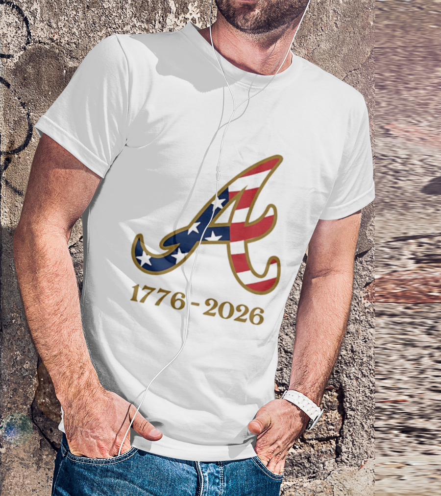 Atlanta Braves 1776 2026 250th Fourth Of July Celebration T-Shirt