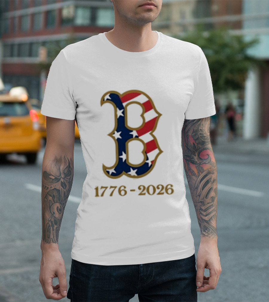 Boston Red Sox 250th Anniversary 1776 2026 Fourth Of July T-Shirt