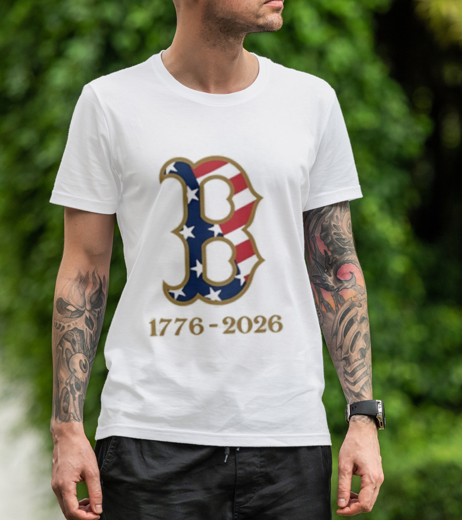 Boston Red Sox 250th Anniversary 1776 2026 Fourth Of July T-Shirt